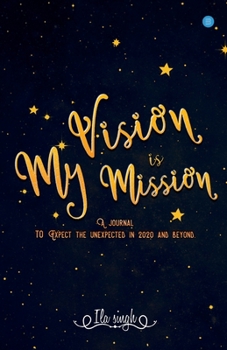 Paperback My Vision Is My Mission Book