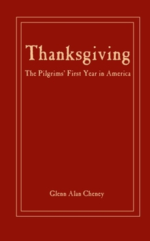 Paperback Thanksgiving: The Pilgrims' First Year in America Book