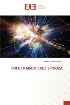 Paperback Foi Et Raison Chez Spinoza [French] Book