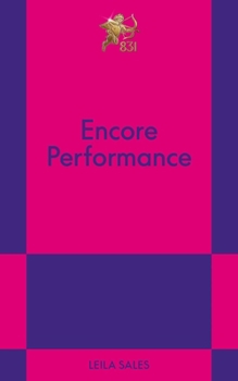 Paperback Encore Performance: An 831 Stories Romance Book