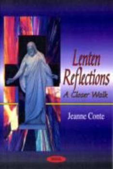 Paperback Lenten Reflections: A Closer Walk Book