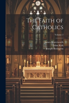 Paperback The Faith of Catholics; Volume 2 Book