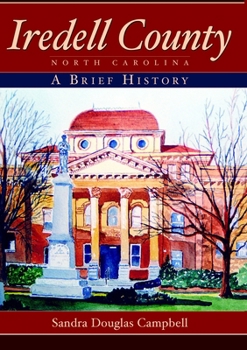 Paperback Iredell County, North Carolina: A Brief History Book