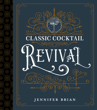 Hardcover Classic Cocktail Revival Book