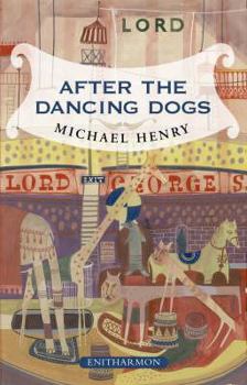 Paperback After the Dancing Dogs Book