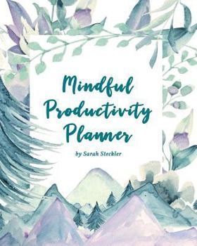 Paperback Mindful Productivity Planner Book