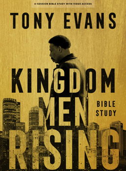 Paperback Kingdom Men Rising - Bible Study Book with Video Access Book