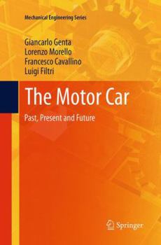 Paperback The Motor Car: Past, Present and Future Book