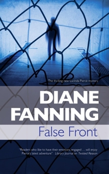 False Front - Book #5 of the Lucinda Pierce