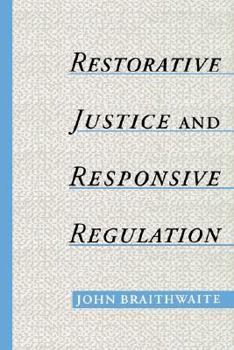 Paperback Restorative Justice & Responsive Regulation Book