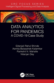 Paperback Data Analytics for Pandemics: A COVID-19 Case Study Book