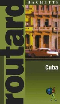 Paperback Routard Cuba (Hachette's Routard Travel Series) Book