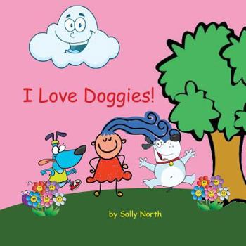 Paperback I Love Doggies! (girl version) Book