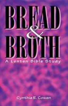 Paperback Bread and Broth Book