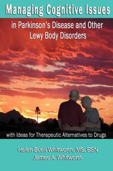 Paperback Managing Cognitive Issues: In Parkinson's and Other Lewy Body Disorders Book