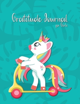 Gratitude Journal for Kids: A Journal to Teach Children to Practice Gratitude and Mindfulness Unicorn Daily Gratitude for Girls Large 8.5 x 11 inches, ... Idea for Kids, Girls, Teens and Adults v3