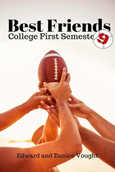 Paperback Best Friends 9: College First Semester Book