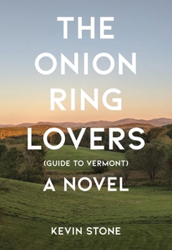 Paperback The Onion Ring Lovers (Guide to Vermont) Book