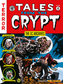 Paperback The EC Archives: Tales from the Crypt Volume 4 Book