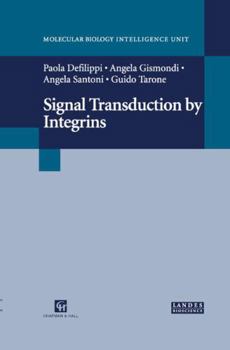 Hardcover Signal Transduction by Integrins Book
