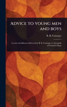 Advice to Young Men and Boys