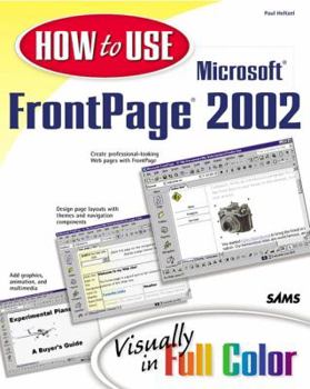 Paperback How to Use Microsoft FrontPage 2002 Book