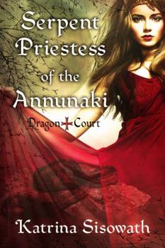 Paperback Serpent Priestess of the Annunaki Book