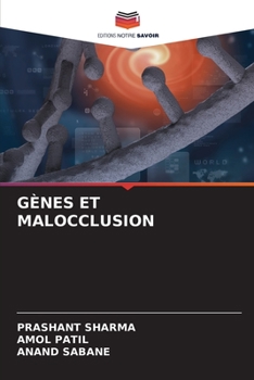 Paperback Gènes Et Malocclusion [French] Book