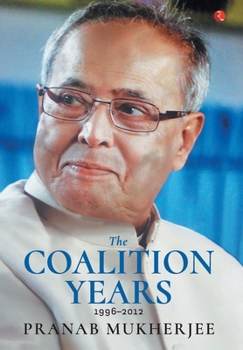 Hardcover The Coalition Years Book