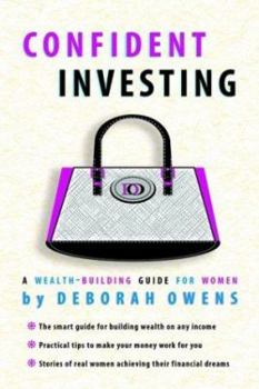 Paperback Confident Investing: A Wealth-Building Guide for Women Book