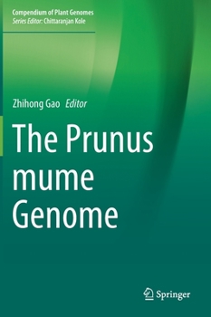Hardcover The Prunus Mume Genome Book