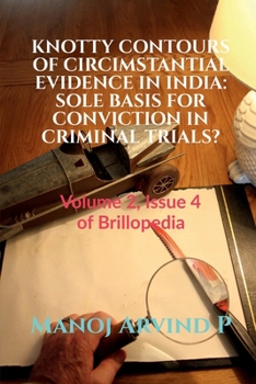 Paperback Knotty Contours of Circimstantial Evidence in India Book