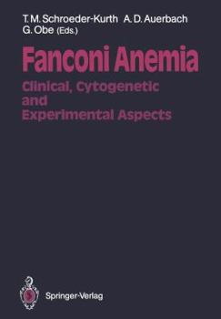 Paperback Fanconi Anemia: Clinical, Cytogenetic and Experimental Aspects Book