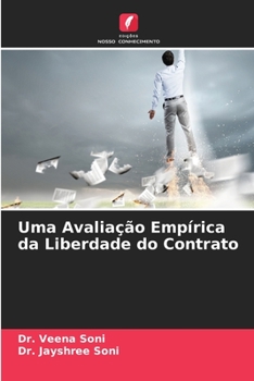 Paperback Uma Avaliação Empírica da Liberdade do Contrato [Portuguese] Book
