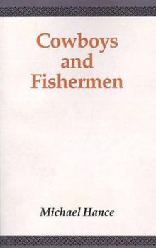 Paperback Cowboys and Fishermen Book