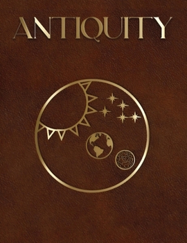 Paperback Antiquity, The Copernicus Chronicles Book