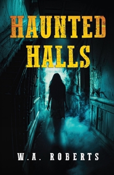 Paperback Haunted Halls Book