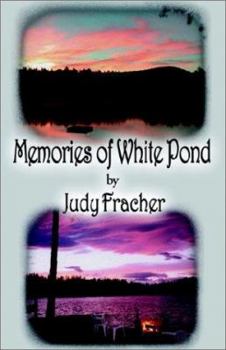 Paperback Memories of White Pond Book