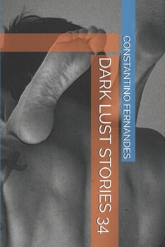 Paperback Dark Lust Stories 34 Book