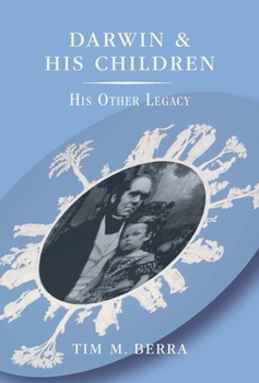 Hardcover Darwin and His Children: His Other Legacy Book