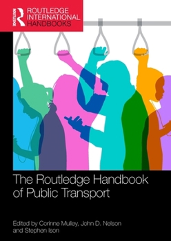 Paperback The Routledge Handbook of Public Transport Book