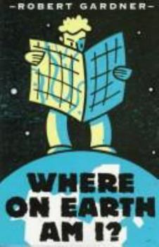 Paperback Where on Earth Am I? Book