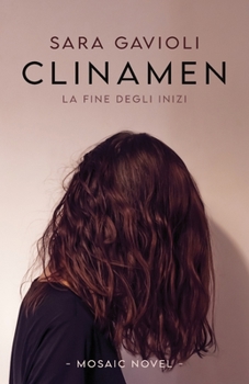 Paperback Clinamen: La fine degli inizi [Italian] Book