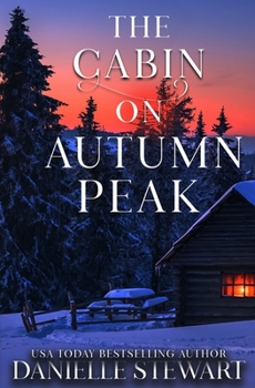 Paperback The Cabin on Autumn Peak Book