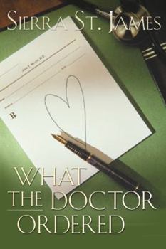 Paperback What the Doctor Ordered Book