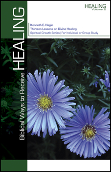 Paperback Biblical Ways to Receive Healing Book