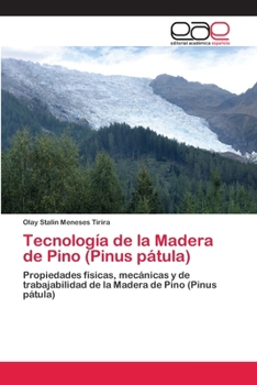 Paperback Tecnología de la Madera de Pino (Pinus pátula) [Spanish] Book