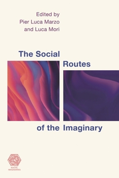Hardcover Social Routes of the Imaginary Book