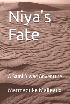 Paperback Niya's Fate: A Sami Alwad Adventure Book