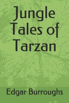 Paperback Jungle Tales of Tarzan Book